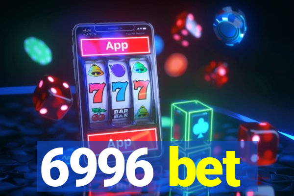 6996 bet